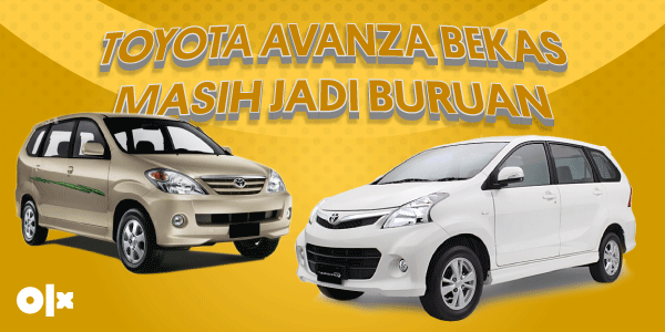 Toyota Avanza Bekas Masih Jadi Buruan Jutaan Orang Indonesia